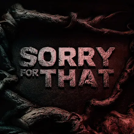 Meteorum – Sorry For That